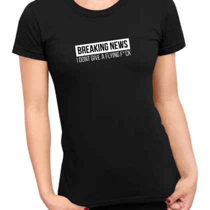 Breaking News - Women’s T-Shirt